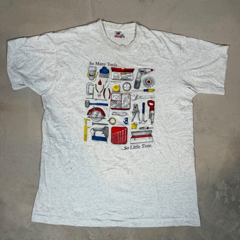 Vintage 90s Fruit of the Loom So Many Tools So Little Time T-Shirt XL Handyman